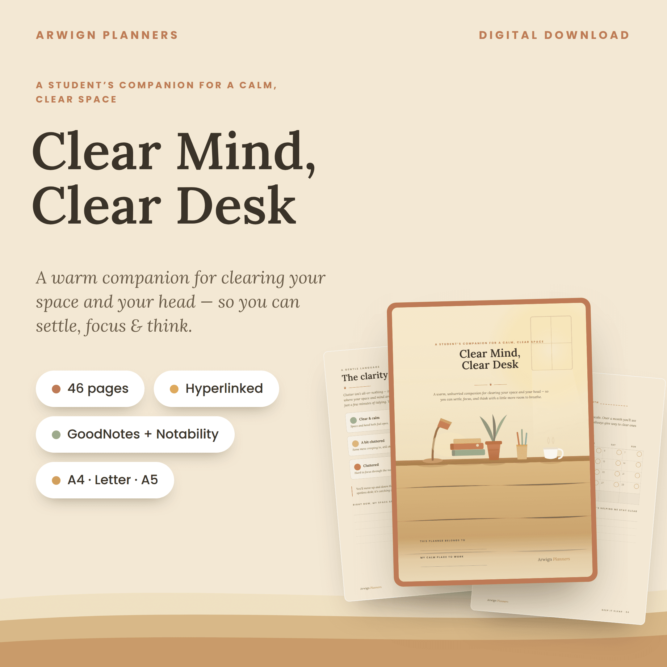 Clear Mind, Clear Desk — A Warm Digital Student Planner (46 pages, hyperlinked)